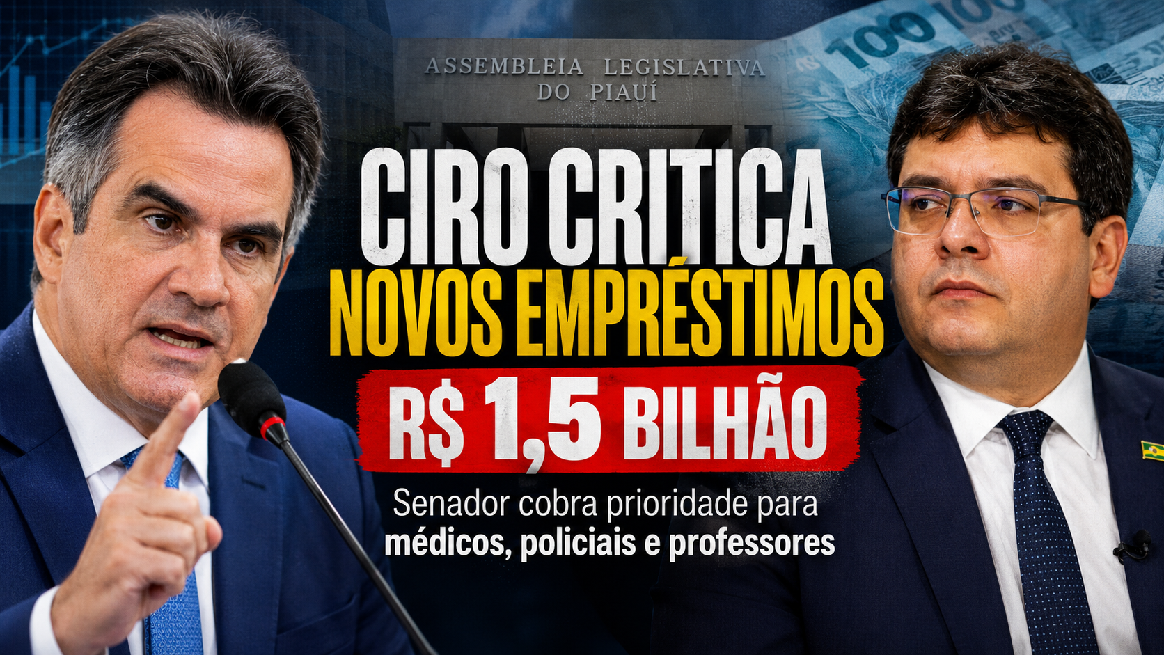 Ciro critica novos empréstimos de Rafael e cobra valorização de servidores