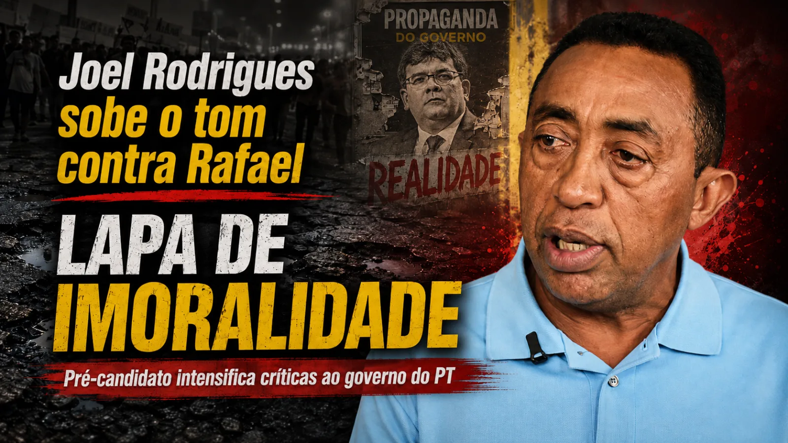 Joel Rodrigues endurece críticas contra Rafael Fonteles